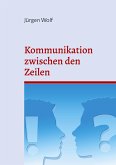 Kommunikation zwischen den Zeilen (eBook, ePUB)