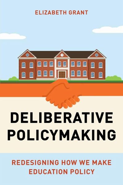 Deliberative Policymaking (eBook, ePUB) Deliberative Policymaking (eBook, ePUB)