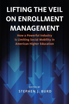 Cover Lifting the Veil on Enrollment Management (eBook, ePUB)