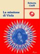 La missione di Viola (eBook, ePUB) - Bild 1