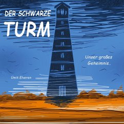 Der schwarze Turm (eBook, ePUB) - Elveren, Ümit