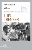 FILM-KONZEPTE 73 - Luis Trenker (eBook, ePUB)