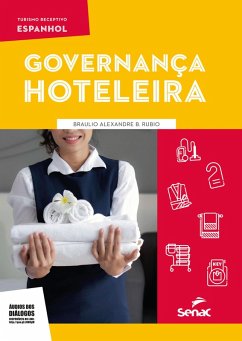 Espanhol para governança hoteleira (eBook, ePUB) - Rubio, Braulio Alexandre B.