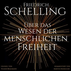 Über das Wesen der menschlichen Freiheit (MP3-Download) - Schelling, Friedrich