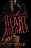 Wicked Heartbreaker (eBook, ePUB)