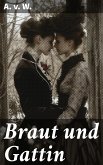 Braut und Gattin (eBook, ePUB)