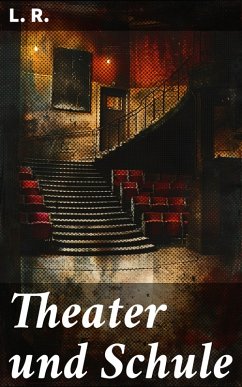 Cover Theater und Schule (eBook, ePUB)