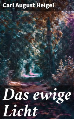 Cover Das ewige Licht (eBook, ePUB)
