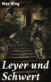 Leyer und Schwert (eBook, ePUB)