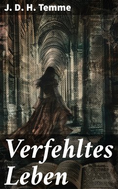 Verfehltes Leben (eBook, ePUB) - Temme, J. D. H.