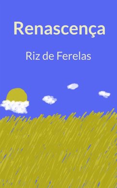 Cover Renascença (Poesia de Riz de Ferelas) (eBook, ePUB)