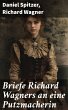 Briefe Richard Wagners an eine... - Bild 1