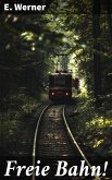 Freie Bahn! (eBook, ePUB)