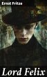 Lord Felix (eBook, ePUB) - Bild 1