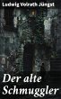 Der alte Schmuggler (eBook, ePUB) - Bild 1