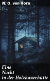 Eine Nacht in der Holzhauerhütte (eBook, ePUB)