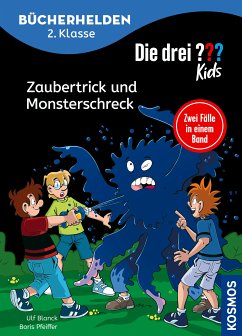 Die drei ??? Kids, Bücherhelden 2. Klasse, Doppelband 1, Zaubertrick und Monsterschreck (drei Fragezeichen Kids) (eBook, PDF) - Blanck, Ulf; Pfeiffer, Boris