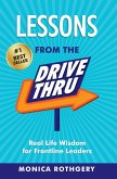 Lessons from the Drive-Thru: Real Life Wisdom for Frontline Leaders (eBook, ePUB)