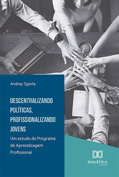 Cover Descentralizando Políticas, Profissionalizando Jovens (eBook, ePUB)