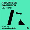 A morte de Ivan Ilitch (MP3-Download) - Bild 1