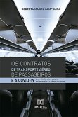 Os Contratos de Transporte Aéreo de Passageiros e a Covid-19 (eBook, ePUB)