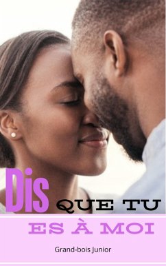 Cover Dis que tu es à moi (eBook, ePUB)