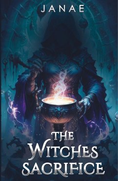 Cover The Witches Sacrifice (The Blue Flamed Witch Series, #2) (eBook, ePUB)