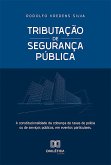 Tributação de Segurança Pública (eBook, ePUB)