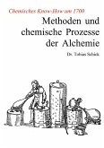 Methoden und chemische Prozesse der Alchemie (eBook, PDF)