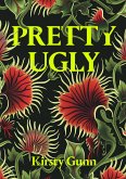 Pretty Ugly (eBook, ePUB)