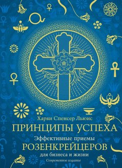 Cover Rosicrucian Principles for the Home and Business (eBook, ePUB)