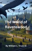 The World of Ravenswood (eBook, ePUB) The World of Ravenswood (eBook, ePUB)