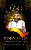 Victor's Body Shop (Novella) (eBook, ePUB)