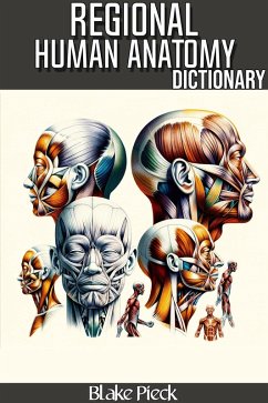 Cover Regional Anatomy Dictionary (Grow Your Vocabulary) (eBook, ePUB)