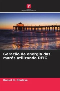 Geração de energia das marés utilizando DFIG - Obaleye, Daniel O.