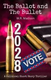 The Ballot and The Bullet (eBook, ePUB)