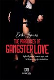 The Paradoxes Of Gangster Love: hybristophilia from an approach to the practice of criminal law (eBook, ePUB)