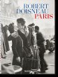Robert Doisneau. Paris - Bild 1
