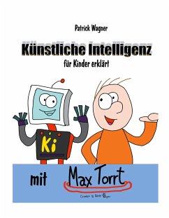 Künstliche Intelligenz für Kinder erklärt - Wagner, Patrick