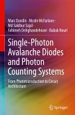 Single-Photon Avalanche Diodes and Photon Counting Systems