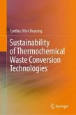 Sustainability of Thermochemical Waste Conversion Technologies