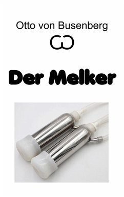 Der Melker - Busenberg, Otto von