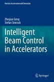 Intelligent Beam Control in Accelerators