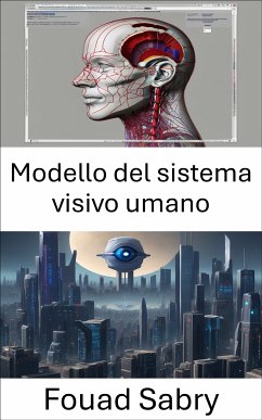 Modello del sistema visivo umano (eBook, ePUB) - Sabry, Fouad