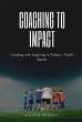 Coaching to Impact: Leading and... - Bild 1