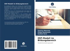 ERP-Modell im Bildungsbereich - Bhosale, Supriya;Deshmukh, Pooja;Gore, Snehal