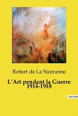 L¿Art pendant la Guerre 1914-1918