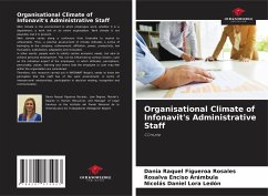 Organisational Climate of Infonavit's Administrative Staff - Figueroa Rosales, Dania Raquel;Enciso Arámbula, Rosalva;Lora Ledón, Nicolás Daniel