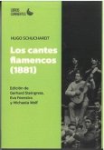 LOS CANTES FLAMENCOS (1881) LOS CANTES FLAMENCOS (1881)