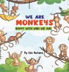 We are Monkeys - Bild 1